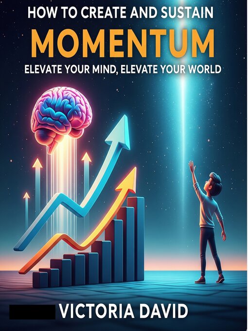 Cover image for How to Create and Sustain Momentum
